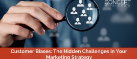Customer Biases low 280x120 - Customer Biases: The Hidden Challenges in Your Marketing Strategy